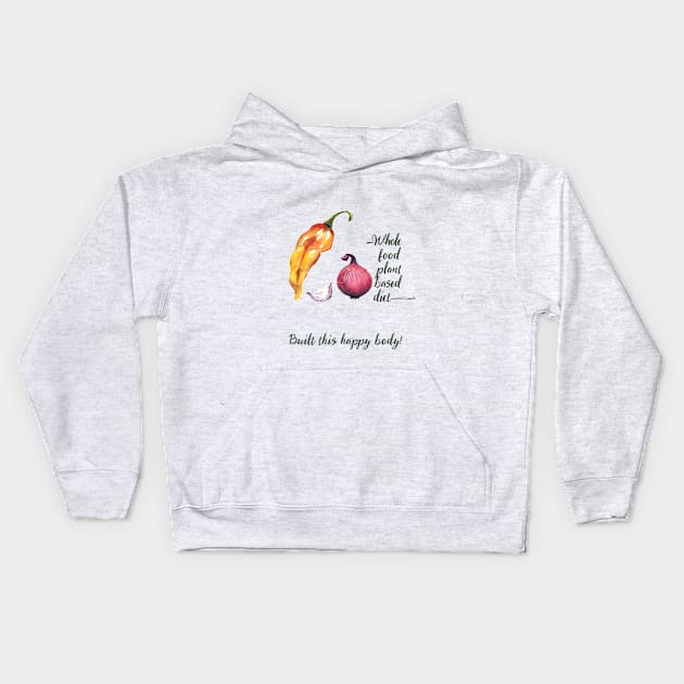 Whole Food Plant Based Vegan Diet in Watercolor and Handwriting Kids Hoodie by susannefloe